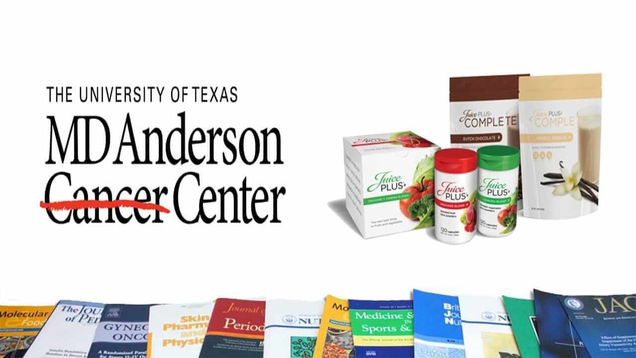 Juice Plus and MD Anderson Cancer Center