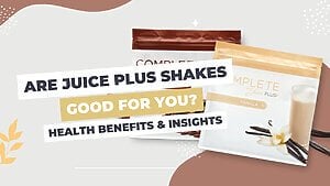 Are Juice Plus Shakes Good for You